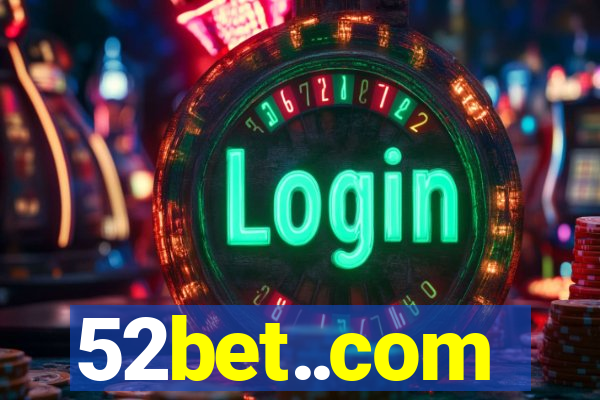 52bet..com