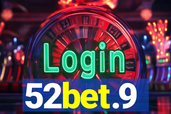 52bet.9