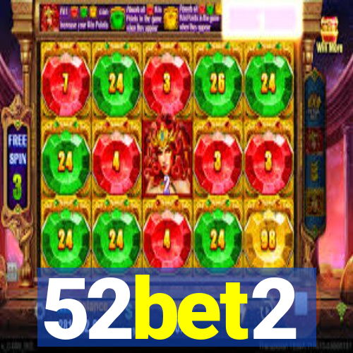 52bet2