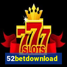 52betdownload