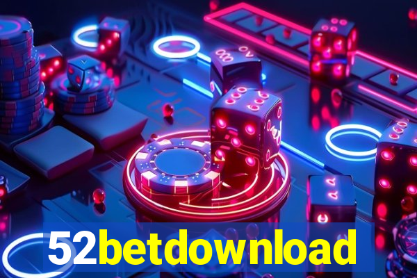 52betdownload
