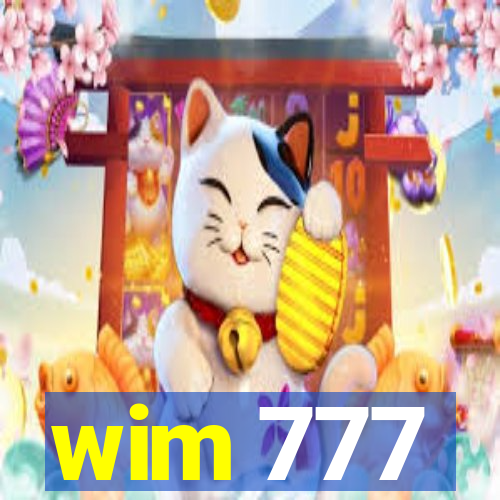 wim 777