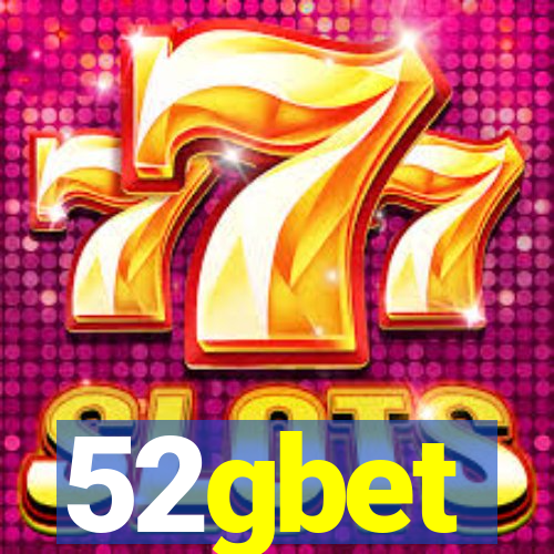 52gbet