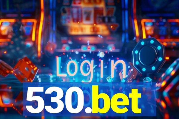 530.bet