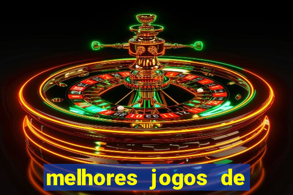 melhores jogos de para android