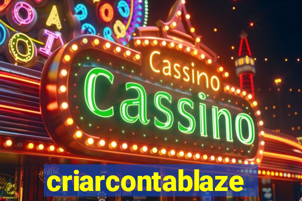 criarcontablaze
