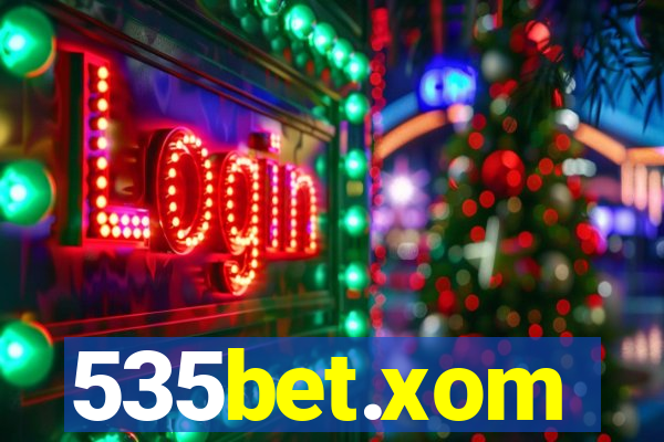535bet.xom