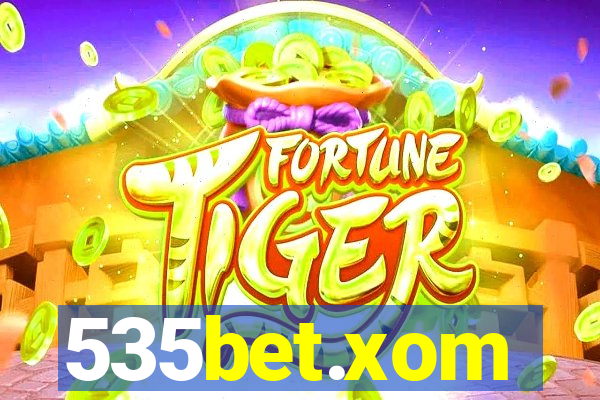 535bet.xom