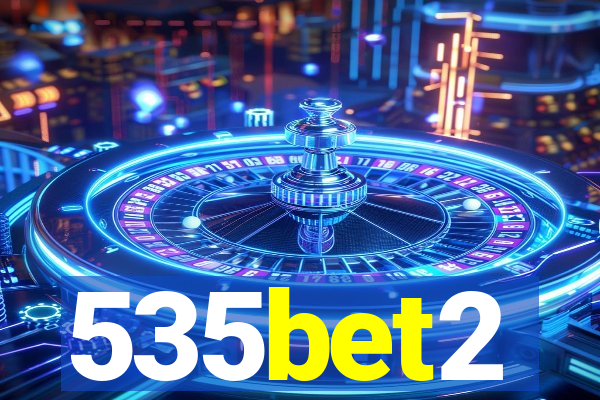 535bet2