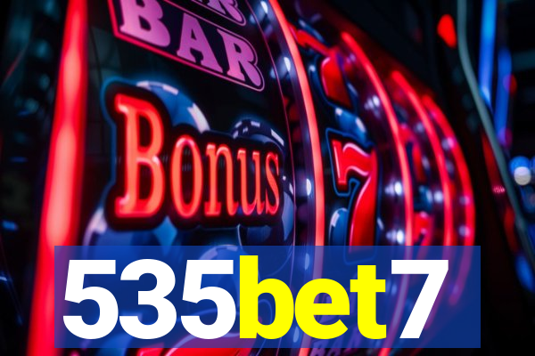 535bet7
