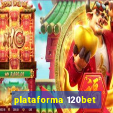 plataforma 120bet