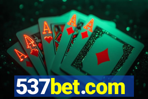 537bet.com