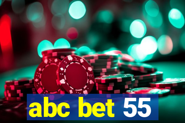 abc bet 55