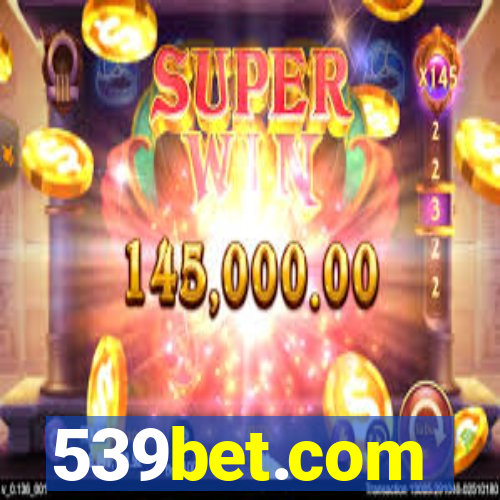 539bet.com