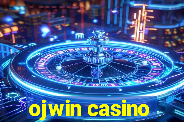 ojwin casino