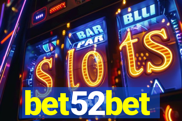 bet52bet