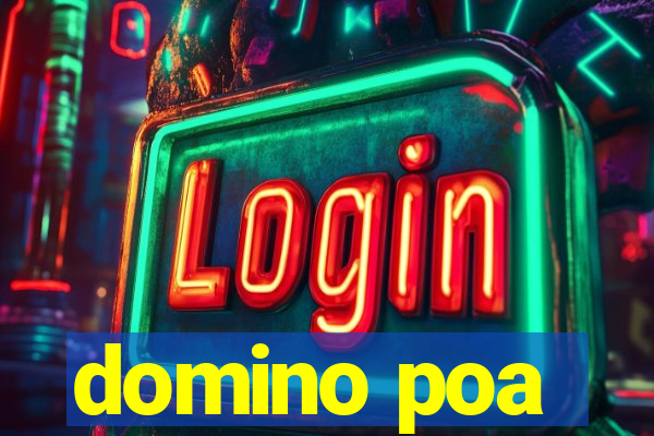 domino poa