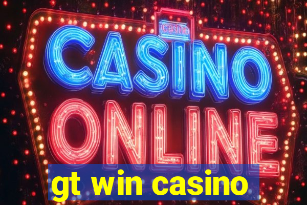 gt win casino