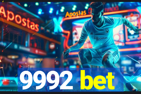 9992 bet