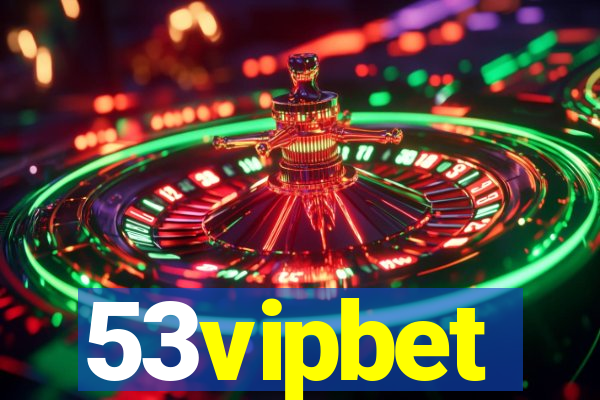 53vipbet