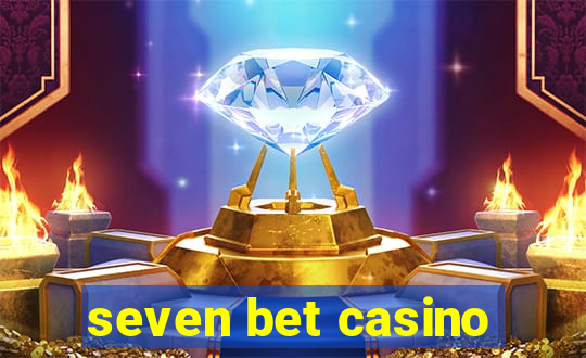 seven bet casino
