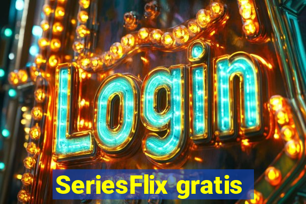 SeriesFlix gratis