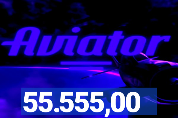 55.555,00