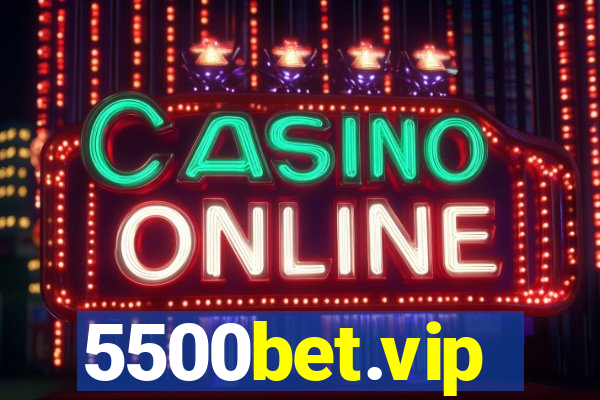 5500bet.vip