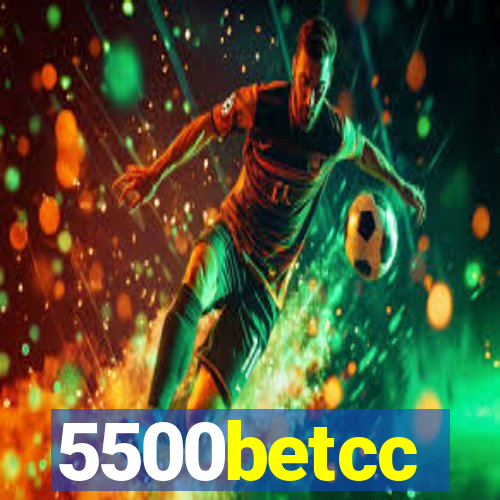5500betcc
