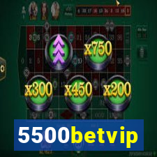 5500betvip