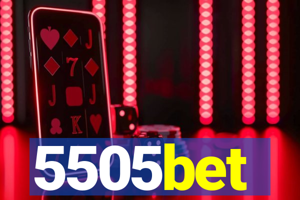 5505bet