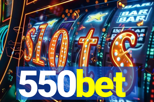 550bet