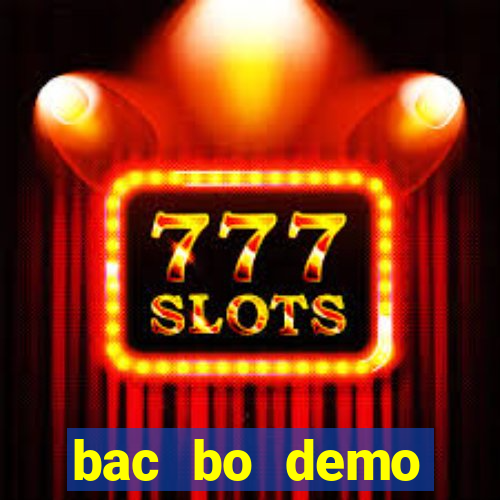 bac bo demo grátis dinheiro infinito
