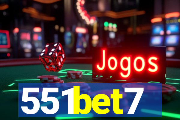 551bet7