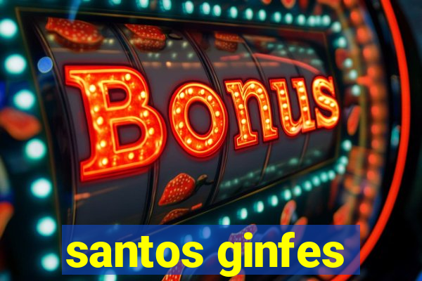 santos ginfes