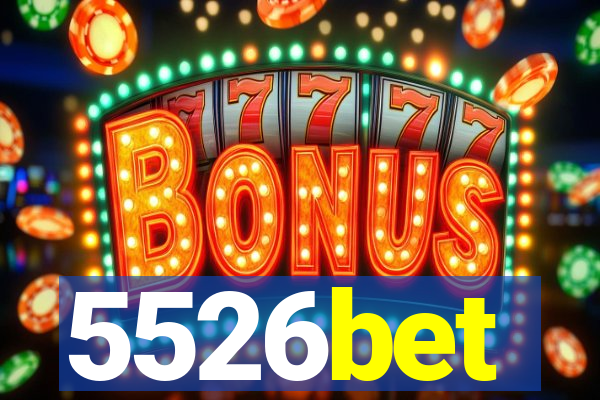 5526bet