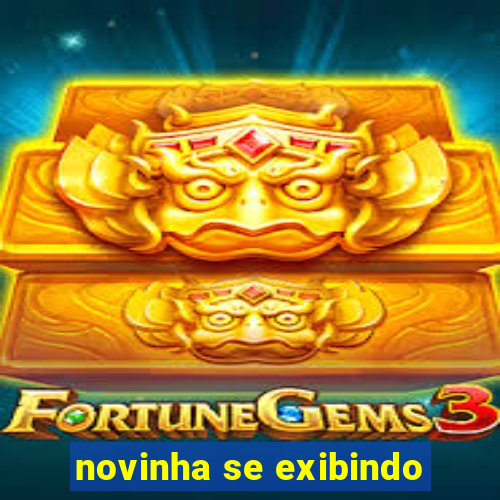 novinha se exibindo