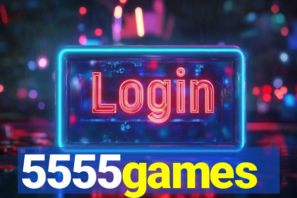 5555games