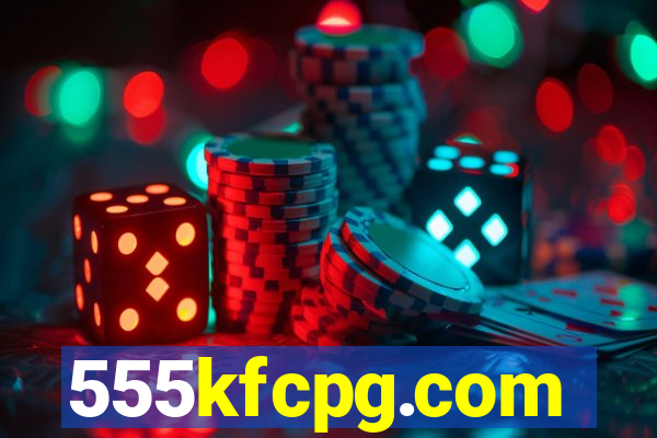 555kfcpg.com