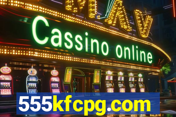 555kfcpg.com