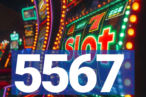 5567