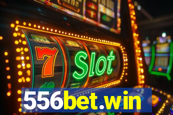 556bet.win