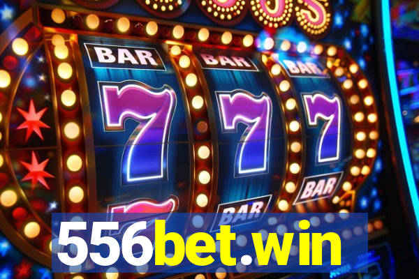 556bet.win