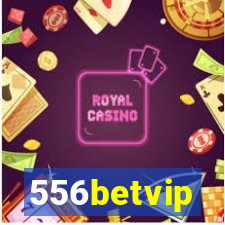 556betvip