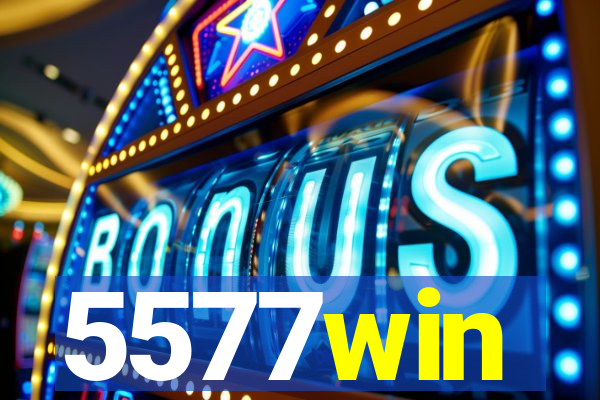 5577win
