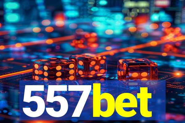 557bet