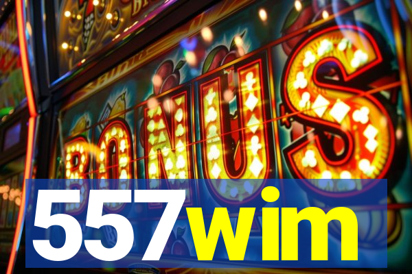 557wim