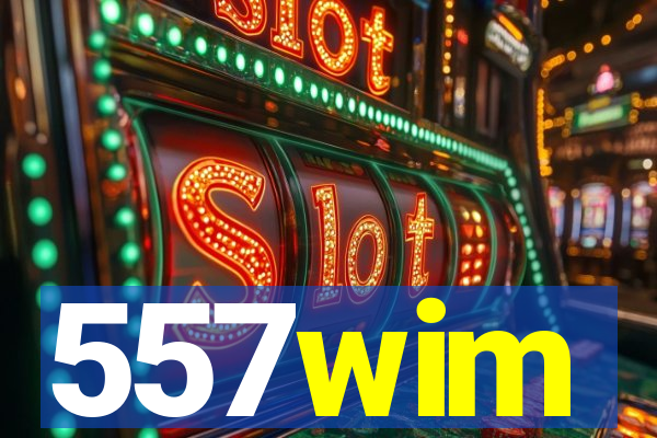 557wim