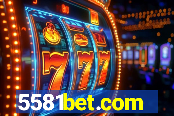 5581bet.com