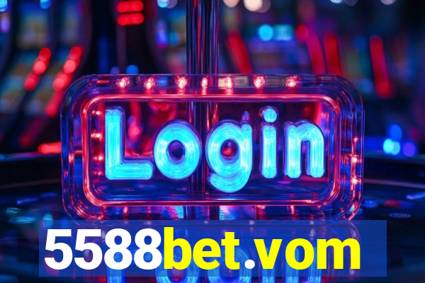 5588bet.vom
